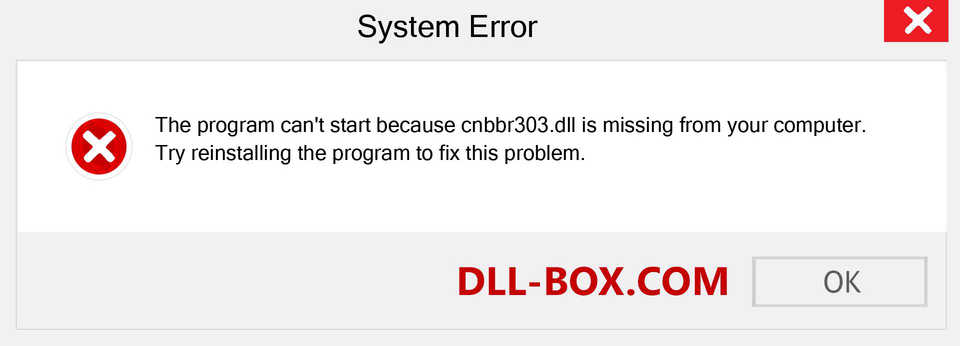  cnbbr303.dll file is missing?. Download for Windows 7, 8, 10 - Fix  cnbbr303 dll Missing Error on Windows, photos, images